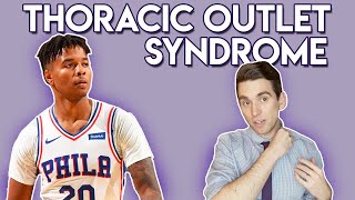 Doctor Explains Markelle Fultz Injury  Thoracic Outlet Syndrome [upl. by Libys]