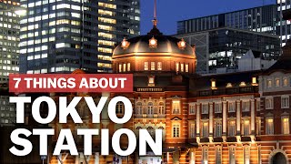 7 Things to know about Tokyo Station  japanguidecom [upl. by Atirehgram]