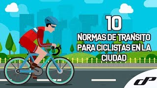 10 Normas para ir en bici por la ciudad [upl. by Kenzi]