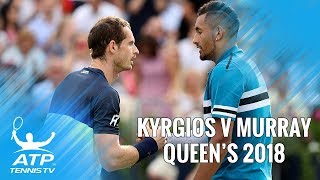 Nick Kyrgios vs Andy Murray Best Shots amp Highlights  Queens 2018 FirstRound [upl. by Cattan]