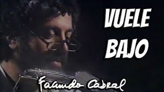 Facundo Cabral  Vuele bajo [upl. by Odnomor]