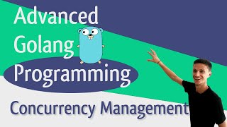 Controlling Concurrency Advanced Go Programming [upl. by Bobette]