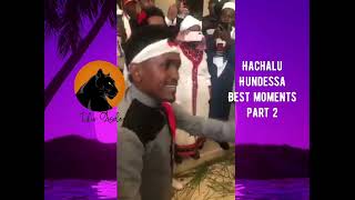 Hachalu hundessa BEST Moments Part 2 [upl. by Lleraj615]