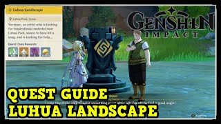 Genshin Impact Luhua Landscape World Quest Guide [upl. by Id]