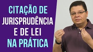 Como fazer citação de lei citação de jurisprudência [upl. by Yenruoj]