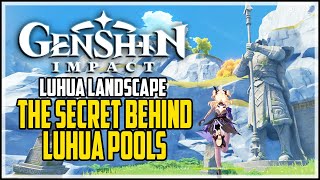 Unravel The Secret Behind Luhua Pools  Luhua Landscape Quest  Genshin Impact [upl. by Kotz]