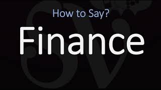 How to Pronounce Finance 3 WAYS British amp American English Pronunciation [upl. by Auos]