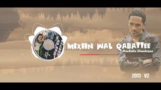 Hachalu Hundessa  Mixiin Wal Qabattee [upl. by Madeline]