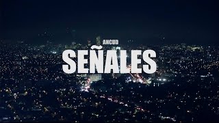 Ancud  Señales lyric video [upl. by Sutniuq438]