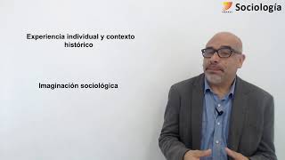 7 Sociología La imaginación sociológica I [upl. by Press732]