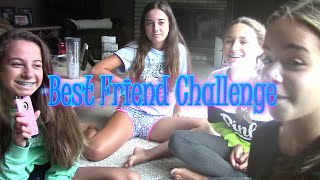 Best Friend Challenge [upl. by Saretta554]