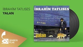 İbrahim Tatlıses  Yalan Full Albüm [upl. by Oyr729]