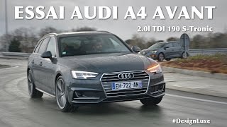 Essai de lAudi A4 Avant 2 0l TDI 190 STronic [upl. by Ted567]