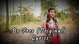 Be Free  Pallivaalu Bhadravattakam Lyrics [upl. by Ahsilrac]