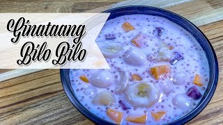 Ginataang Bilo Bilo  Filipino Dessert [upl. by Greer170]