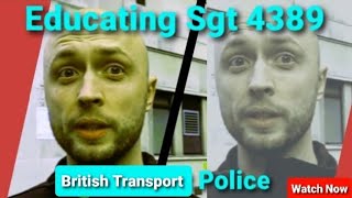 Educating Sgt 4389 British Transport Police [upl. by Tesil532]