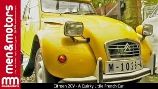 Citroen 2CV  A Quirky Little French Car [upl. by Aguste952]