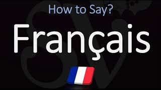 How to Pronounce Français CORRECTLY French Pronunciation [upl. by Derward598]