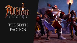 Albion Online  The Sixth Faction [upl. by Klara]