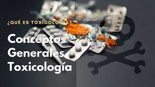 ¿Qué es Toxicología☠️ [upl. by Starks975]