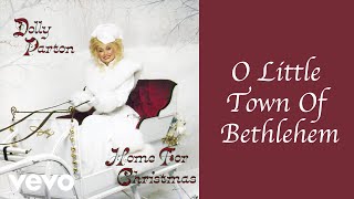 Dolly Parton  O Little Town Of Bethlehem Official Audio [upl. by Wilcox]